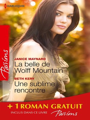 cover image of La belle de Wolff Mountain--Une sublime rencontre--Des roses rouges pour Lisa